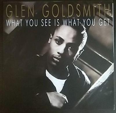 LP Glen Goldsmith -  What You See Is What You Get, 1988 EX