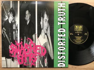 DISTORTED TRUTH-Smashed hits-LP 2019 EX- MAD BUTCHER REC