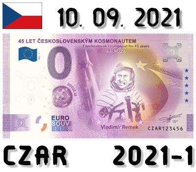 0 Euro Souvenir | 45 LET ČSK. KOSMONAUTEM Vladimír Remek | CZAR | 2021