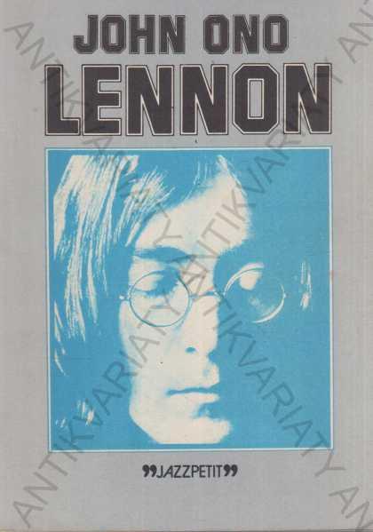  John Ono Lennon Kraus, Šonka Jazzová sekce 1981 - Knihy a časopisy