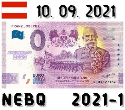 0 Euro Souvenir | FRANZ JOSEPH I. | NEBG | 2021 | ANNIVERSARY