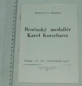 Brněnský medailér K. Kroschann - medaile
