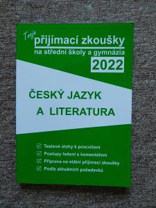 Tvoje přijímací zkoušky na SŠ 2022 - Český jazyk a literatura