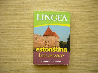 Estonština. Konverzace se slovníkem a gramatikou | 2012 -n
