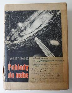 Hubert Slouka - Pohledy do nebe - 1949 - astronomie