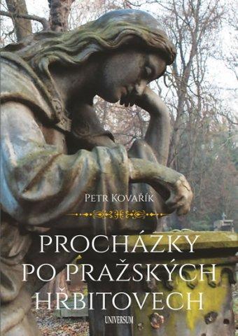 Petr Kovařík: Procházky po pražských hřbitovech (nová, PC 287)