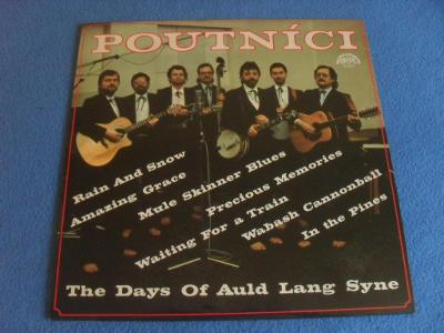 LP Poutníci - The Days Of Auld Lang Syne