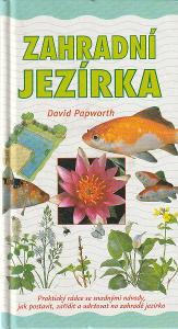 Kniha Záhradné jazierka / David Papworth