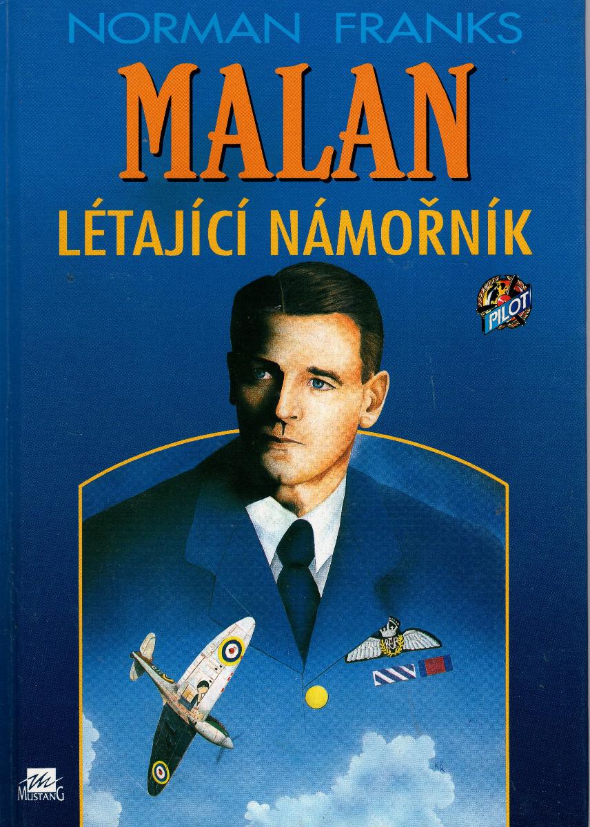 Franks - MALAN - LÉTAJÍCÍ NÁMOŘNÍK (RAF) - Knihy