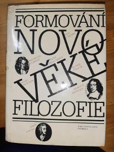 Formování novověké Filosofie Nakladatelství Svoboda 1989 Vydání I.
