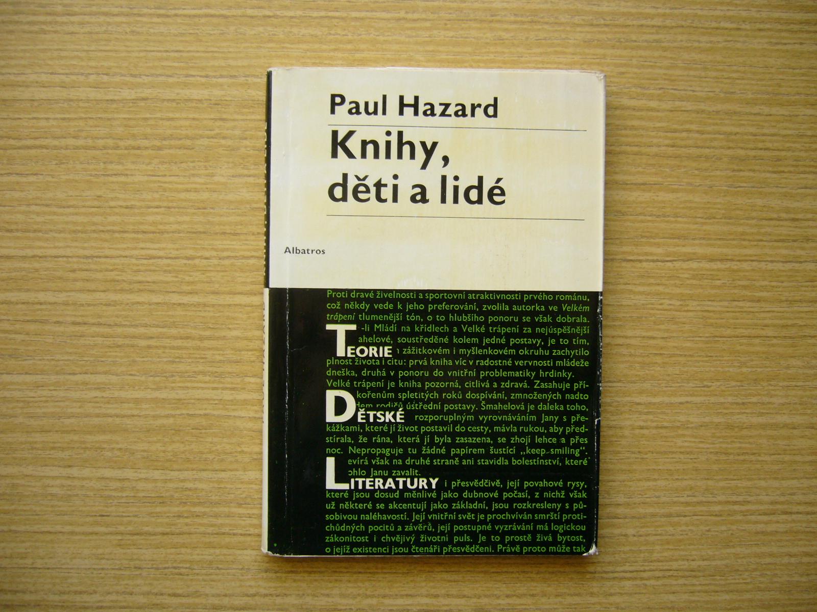 Paul Hazard - Knihy, deti a ľudia | 1970 -n - Knihy