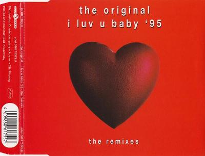 The Original – I Luv U Baby '95 (The Remixes)   /RARITA!!!!