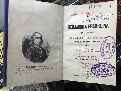 Zivot Benjamina Franklina sepsány jim samým - Franklin 1867