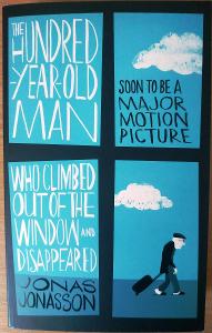The Hundred Year Old Man Who Climbed out of the Window and Disappeared