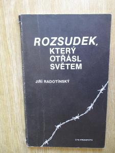 Radotínský Jiří - Rozsudek, který otřásl světem  (1. vydání)