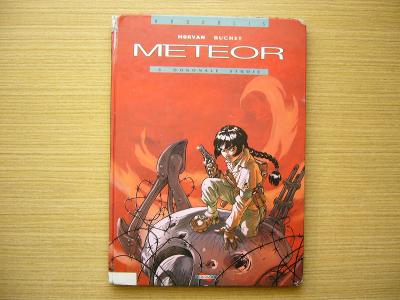 Morvan, Buchet - Meteor 6: Dokonalé stroje | 2004 -n