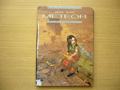 Morvan, Buchet - Meteor 5: Atentát | 2004 -n