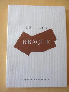 Georges Braque: Zápisky a rozhovory