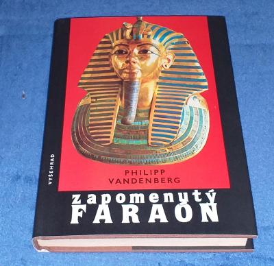 Philipp Vandenberg - Zapomenutý faraón