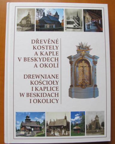 Dřevěné kostely a kaple v Beskydech - lidová architektura, Beskydy