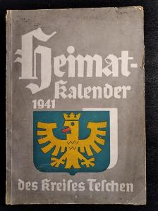 HEIMATKALENDER 1941. Des kreises Teschen / Domácí kalendář