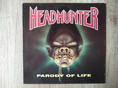 LP-HEADHUNTER-Parody Of Life/leg.thrash,heavy,DE,rare,1řadovka,1pres