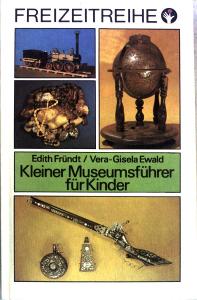 Kleiner Museumsführer für Kinder (1979) různá muzea v NDR