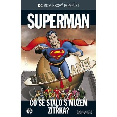Superman - Co se stalo s mužem zítřka? (vázaná)