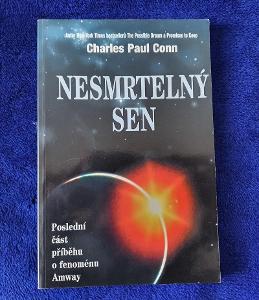 KNIHA NESMRTELNÝ SEN - Charles Paul Conn
