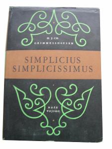 Simplicius Simplicisisimus (kronika 30. leté války v románu)