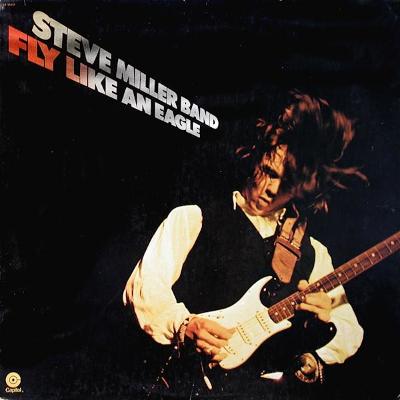 🎤 LP Steve Miller Band – Fly Like An Eagle /1976