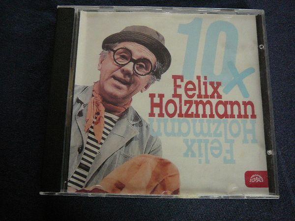 FELIX HOLZMANN - 10X - Hudba