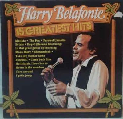 LP Harry Belafonte - 15 Greatest Hits, 1982 EX