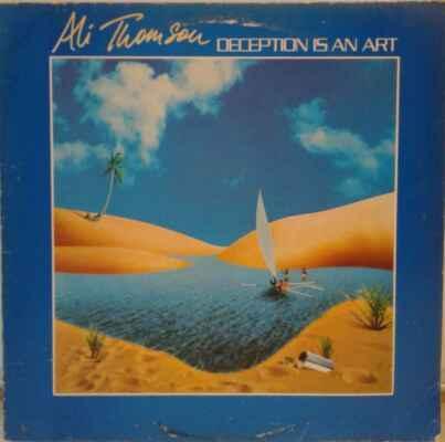 LP Ali Thomson - Deception Is An Art, 1981 EX