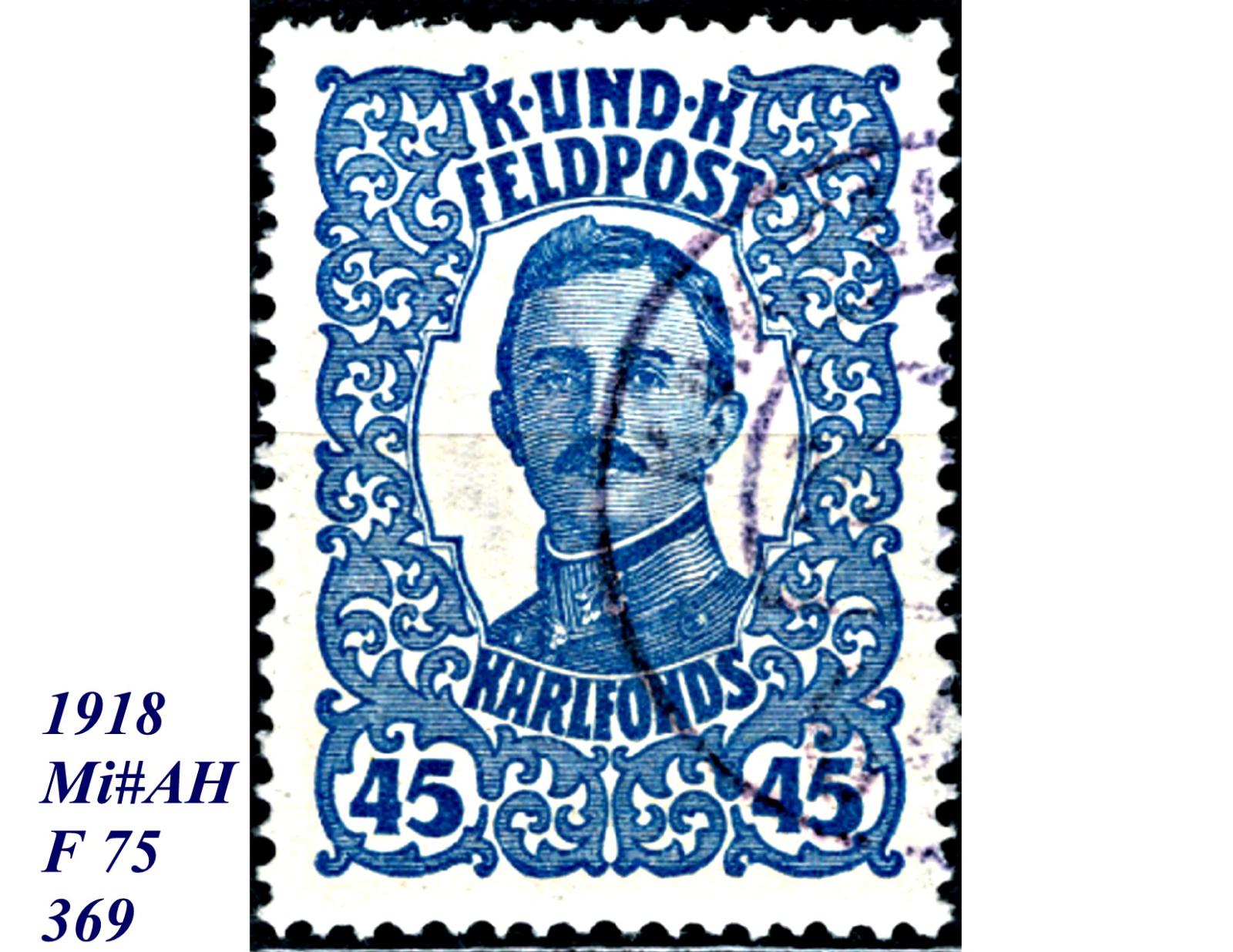 Rakousko polní pošta 1918, císař Karel - Známky Evropa