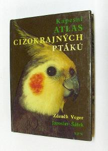 Veger, Šálek - Kapesní atlas cizokrajných ptáků