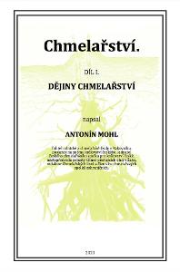 Chmelařství I. - Dějiny chmelařství - Antonín Mohl