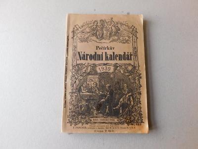 Pečírkův Národní kalendář 1939 stránek 208 rozměr 23 x 15,5 cm 