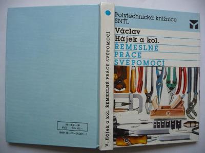 Řemeslné práce svépomocí - Václav Hájek - SNTL 1990