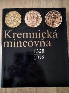 Kniha Kremnická mincovňa: 1328-1978, Kazimír, Štefan & Hlinka, Jozef