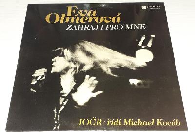 LP - Eva Olmerová,JOČR,řídí Michael Kocáb - Zahraj i pro mne (1981)