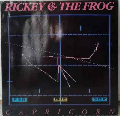 LP Rickey & The Frog - Capricorn, 1985 EX