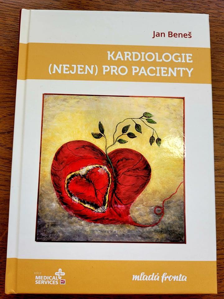 Jan Beneš - Kardiologie (nejen) pro pacienty, s podpisem autora - Knihy