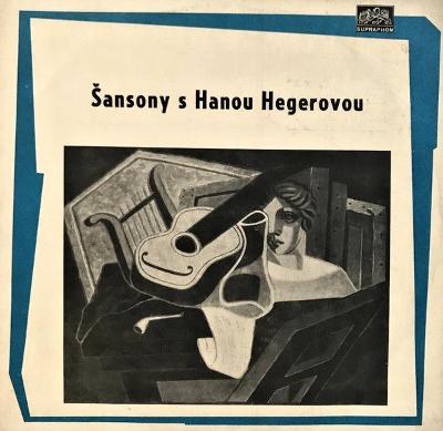 Hana Hegerová – Šansony S Hanou Hegerovou  - (1966 71 1)