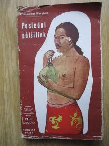 Maugham W. Somerset - Poslední půlšilink Román malíře Paula Gauguina