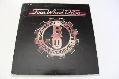 Bachman Turner Overdrive - Four Wheel Drive -Špič. stav- Scan. 1975 LP