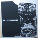 HEY COLOSSUS / FIELD BOSS split 7 EP