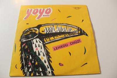 Yoyo Band - Lehkou Chůzí -Top stav- ČSR 1991 LP VELMI VZÁCNÉ ALBUM!