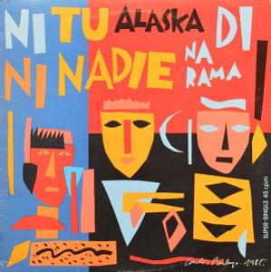 LP ALASKA Y DINARAMA- Ni Tu Ni Nadie  (12"Maxi Single)