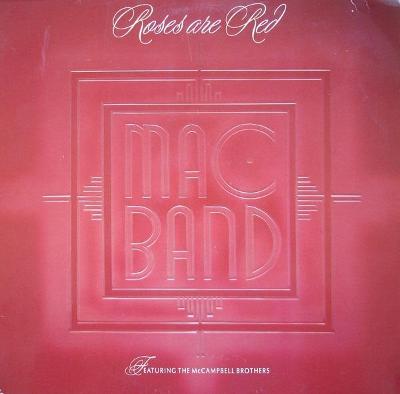 LP MAC BAND - Roses Are Red (12"Maxi Single)